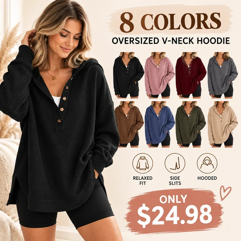 Women’s Oversized V-Neck Hoodie – Relaxed Button Pullover with Side Slits
